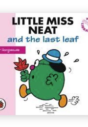 Little Miss Neat and the Last Leaf (Roger Hargreaves)