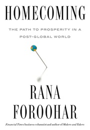 Homecoming (Rana Foroohar)