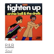 #145 Tighten Up by Archie Bell & the Drells