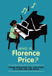 Who Is Florence Price? (Kaufman Music Center)