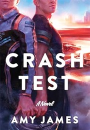 Crash Test (Amy James)