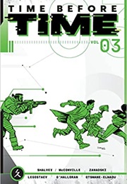 Time Before Time (Vol. 3) (Declan Shalvey, Rory McConville & Ron Salas)