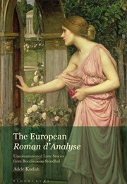 The European Roman D'Analyse (Adele Kudish)