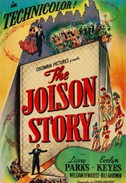 The Jolson Story - William A. Lyon (1946)