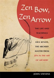 Zen Bow, Zen Arrow (John Stevens)