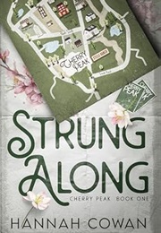 Strung Along (Hannah Cowan)