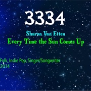 #8235 Every Time the Sun Comes Up by Sharon Van Etten