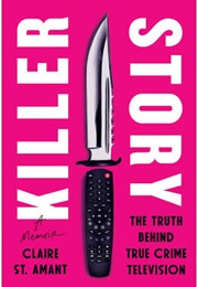 Killer Story (Claire St. Amant)