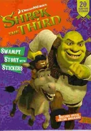 Shrek the Third: Swampy Story With Stickers (Katschke)