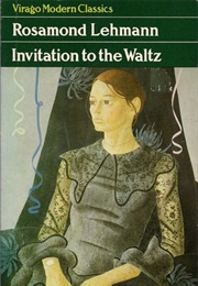 Invitation to the Waltz (Rosamond Lehmann)