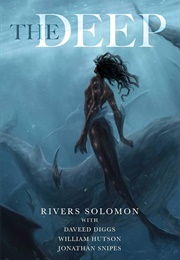 The Deep (Rivers Solomon)
