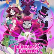 Princess Farmer