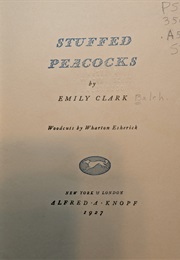 Stuffed Peacocks (Emily Clark)