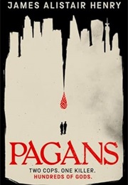 Pagans (James Alistair Henry)