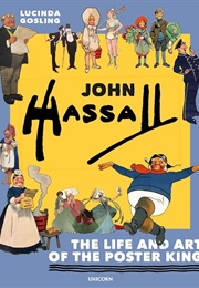 John Hassall: The Life and Art of the Poster King (Lucinda Gosling)