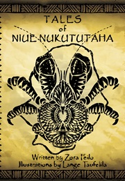 Tales of Niue Nukututaha (Zora Feilo)