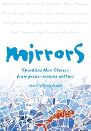 Mirrors: Sparkling New Stories (Edited by Wendy Cooling)