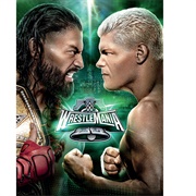 Cody Rhodes vs. Roman Reigns - Wrestlemania 40