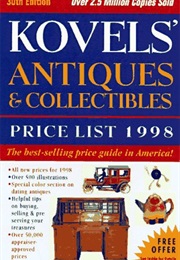Kovels' Antiques & Collectibles Price List 30th Edition 1998 (Ralph M. Kovel)