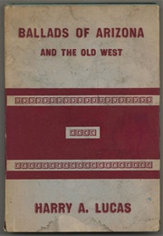 Ballads of Arizona and the Old West (Harry Lucas)