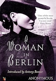 A Woman in Berlin (Anonymous)