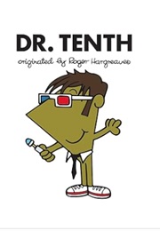 Dr. Tenth (Adam Hargreaves & Roger Hargreaves)