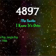 #7450 I Know It's Over by the Smiths
