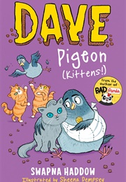Dave Pigeon (Kittens!) (Swapna Haddow)