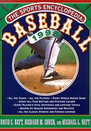The Sports Encyclopedia: Baseball (David S. Neft)