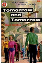 Tomorrow and Tomorrow (Hunt Collins)