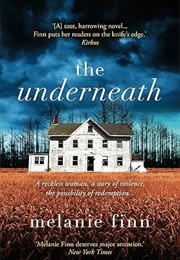 The Underneath (Melanie Finn)