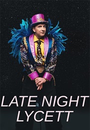 Late Night Lycett (2023)
