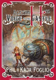 Agatha H. and the Voice of the Castle (Phil & Kaja Foglio)