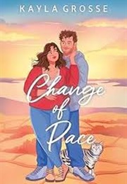 Change of Pace (Kayla Grosse)