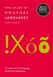 The Atlas of Unusual Languages (Zoran Nikolic)