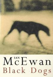 Black Dogs (McEwan, Ian)