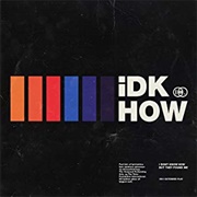 1981 Extended Play (IDKHOW, 2018)