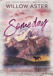 Someday (Willow Asher)