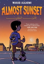 Almost Sunset (Wahab Algarmi)