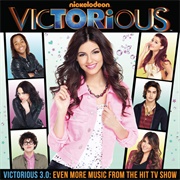 Victorious 3.0: Even More Music From the Hit TV Show - Victorious Cast