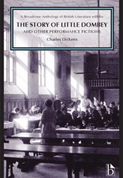 The Story of Little Dombey and Other Performance Fictions (Charles Dickens)