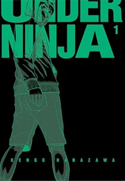 Under Ninja 1 (Kengo Hanazawa)