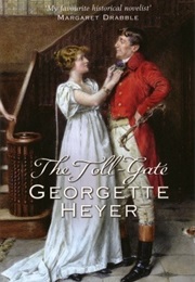 The Toll-Gate (Georgette Heyer)
