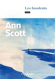 Les Insolents (Ann Scott)