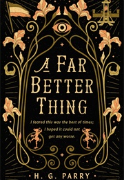 A Far Better Thing (H.G. Parry)
