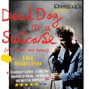 Dead Dog in a Suitcase and Other Love Songs