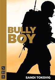 Bully Boy (Sandi Toksvig)