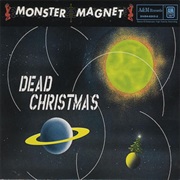 Monster Magnet - Dead Christmas