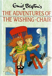 The Adventures of the Wishing Chair (Enid Blyton)