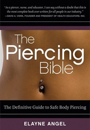 The Piercing Bible (Elayne Angel)